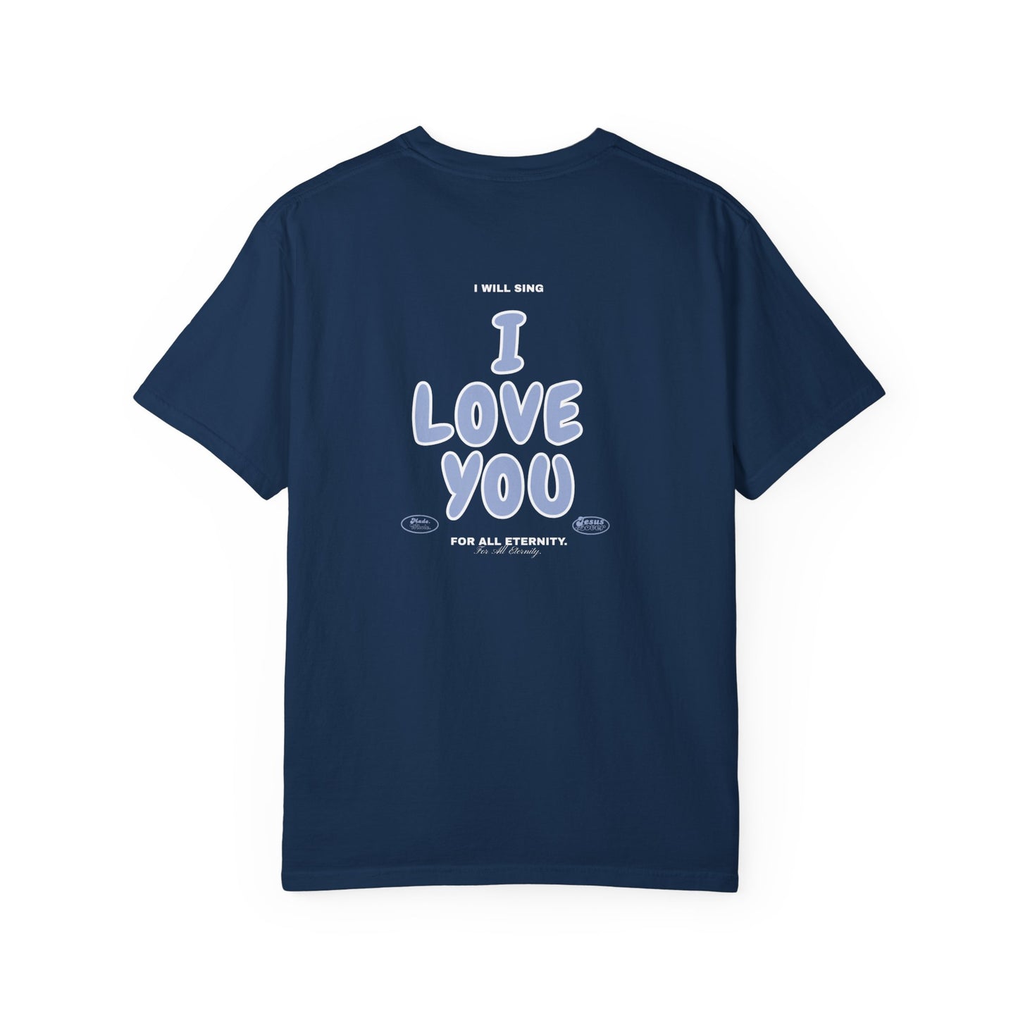 I will Sing "I Love You" Tee (White/Navy)