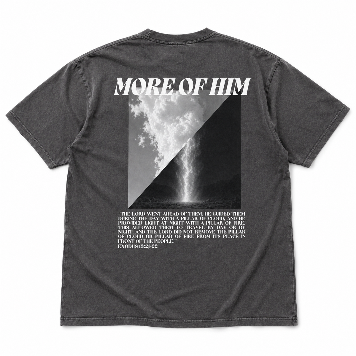 More Of Him Oversized Tee